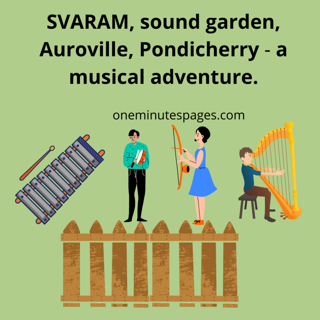 SVARAM sound garden Pondicherry